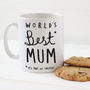 Mother's Day World's Best Mum Mug, thumbnail 2 of 2