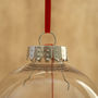 Personalised Message In A Bauble, thumbnail 8 of 8