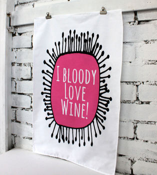 I Bloody Love Wine Lovers Gift Tea Towel, 3 of 5