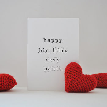 'Happy Birthday Sexy Pants Or Lover Pants' Card, 6 of 8