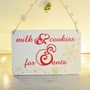 'Milk And Cookies For Santa' Wooden Sign, thumbnail 2 of 2