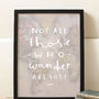 'Not All Those Who Wander' World Map Print, thumbnail 1 of 4