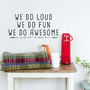Personalised Family We Do Awesome Wall Sticker, thumbnail 1 of 4
