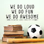 Personalised Family We Do Awesome Wall Sticker, thumbnail 2 of 4