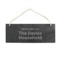 Personalised 'Welcome To…' Slate Door Plaque, thumbnail 2 of 3