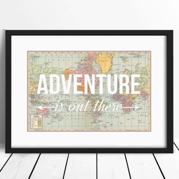 'Adventure Is Out There' World Map Poster, 3 of 4