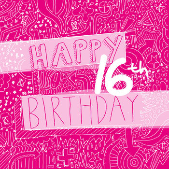 happy 16th birthday girl's card by megan claire | notonthehighstreet.com