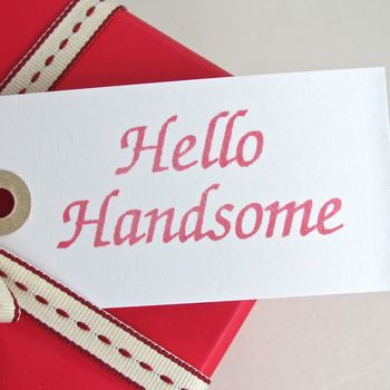 'Hello Handsome' Gift Tag, 2 of 4