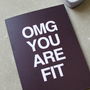Omg You Are Fit Valentine's Day Card, thumbnail 2 of 2