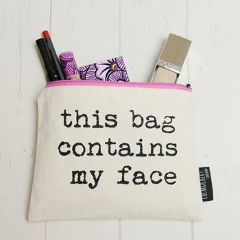 'This Bag Contains My Face' Make Up Bag, 2 of 3