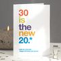 '30 Is The New 20' Funny 30th Birthday Card, thumbnail 1 of 4