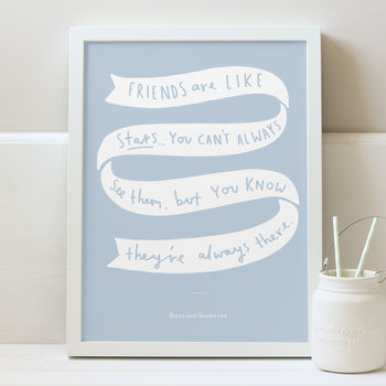 Friends Are Like Stars Print, 2 of 10