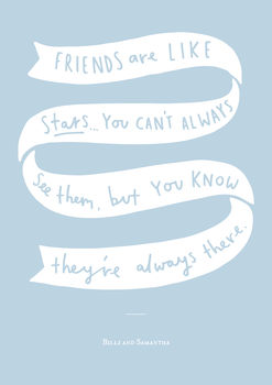 Friends Are Like Stars Print, 9 of 10