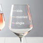 'Single, Married, Kids' Measures Wine Glass, thumbnail 4 of 4