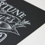 'Fortune Favours The Bold' Screen Print, thumbnail 6 of 8