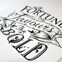 'Fortune Favours The Bold' Screen Print, thumbnail 8 of 8