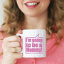 Personalised 'I'm Going To Be A Mummy' Mug, thumbnail 1 of 5