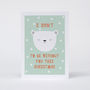 'I can't Bear to be without you' Christmas Card, thumbnail 3 of 3