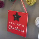 Christmas Countdown Sign By Little Pieces | notonthehighstreet.com