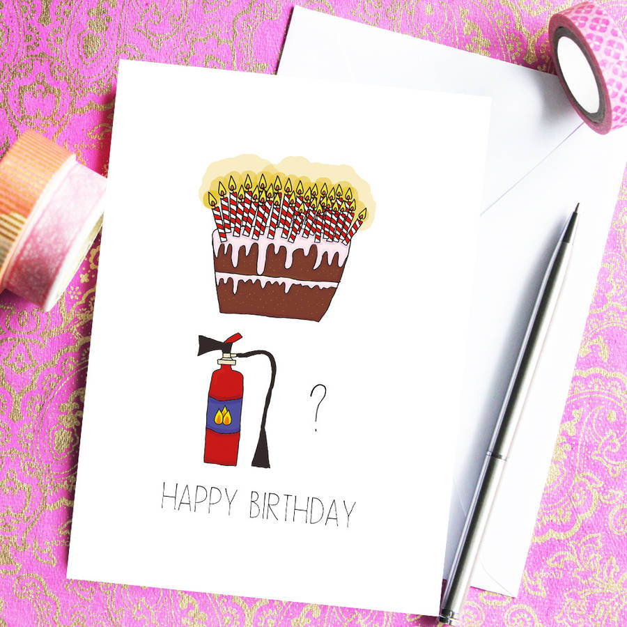 Fire Extinguisher Birthday Card By Indie Berries