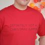 'Definitely NOT a Christmas Jumper' T Shirt, thumbnail 3 of 5
