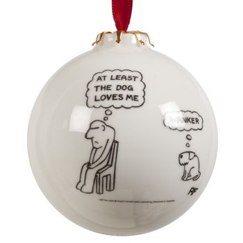 'At Least The Dog Loves Me' Dog Bauble Decoration, 2 of 3