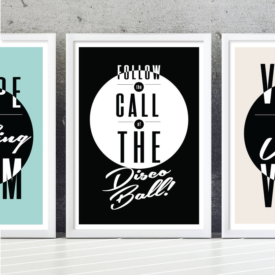 'Disco Ball' Quote Graphic Print By Rock The Custard