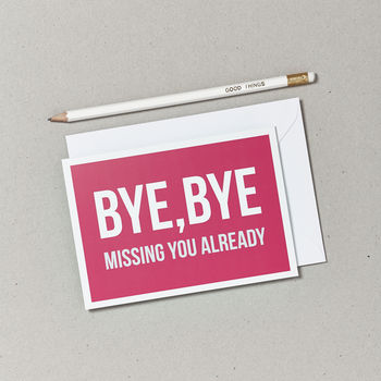 'Bye Bye' Goodbye Card, 2 of 2
