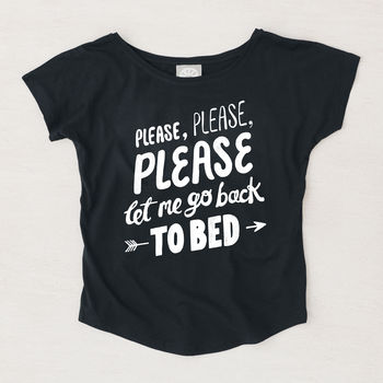 'Let Me Go Back To Bed' Women's Loose Fit T Shirt, 3 of 7