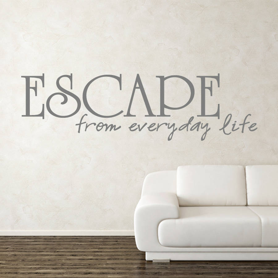 'Escape From Everyday Life' Wall Sticker, 1 of 3