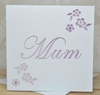 'Mum' Laser Cut Flower Card, 2 of 4