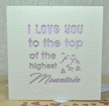 'I Love You To The Top…' Laser Cut Card, 3 of 4