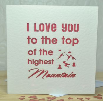 'I Love You To The Top…' Laser Cut Card, 4 of 4