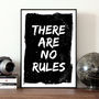 'There Are No Rules' Quote Print, thumbnail 1 of 2