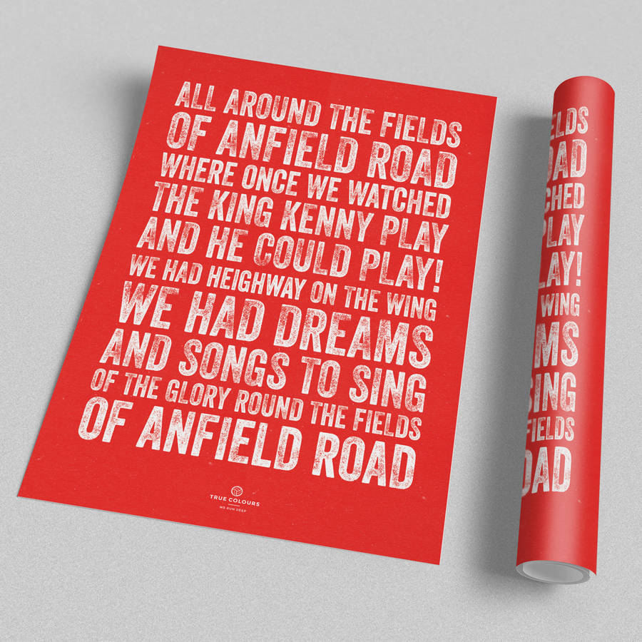 Liverpool 'Fields Of Anfield' Football Song Print By True Colours