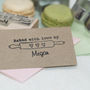 'Baked With Love' Rolling Pin Rubber Stamp, thumbnail 3 of 3