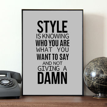 Fashion And Style Quote Print, 2 of 3