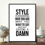 Fashion And Style Quote Print, thumbnail 3 of 3