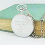 Personalised Dad Pocket Watch With Engraved Message, thumbnail 3 of 4