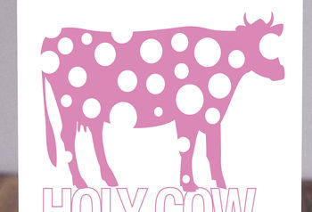 Holy Cow You're… Birthday Card, 3 of 3