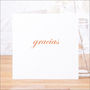Single Or Pack Of Spanish 'Gracias' Thank You Cards, thumbnail 8 of 10