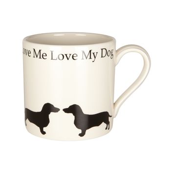 Love Me Love My Dog Mugs, 9 of 12