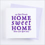 Personalised 'Home Sweet Home' New Home Card, thumbnail 8 of 9