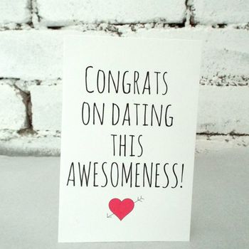 'Congrats On Dating Me' Funny Valentine's Day Card, 5 of 6