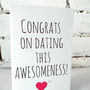 'Congrats On Dating Me' Funny Valentine's Day Card, thumbnail 4 of 6