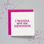 'I Wanna Give You Devotion' Retro Card, thumbnail 1 of 9