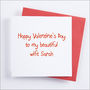 Personalised Happy Valentine's Card, thumbnail 1 of 5