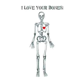 Valentines I Love Your Bones Card, 2 of 2