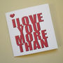 I Love You More Than Wine! Card, thumbnail 2 of 4
