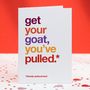 Funny Autocorrect 'Get Your Goat' Love Card, thumbnail 1 of 4